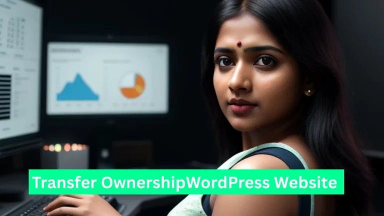 WordPress Website Ownership Transfer Guide Simple Step by Step