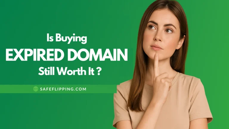 Is Buying Expired Domains Still Worth It Get Hight Price for Website Flipping Business